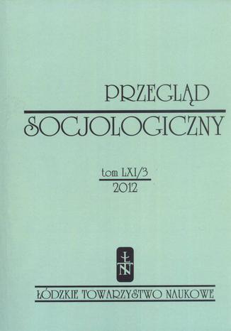 Przegląd Socjologiczny t. 61 z. 3/2012