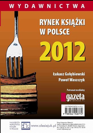 Rynek książki w Polsce 2012. Wydawnictwa