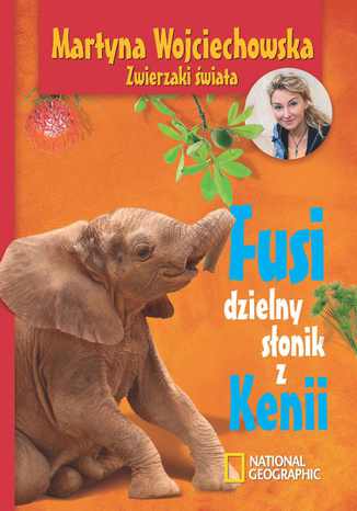 Fusi, dzielny słonik z Kenii