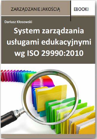 System zarządzania usługami edukacyjnymi wg ISO 29990:2010