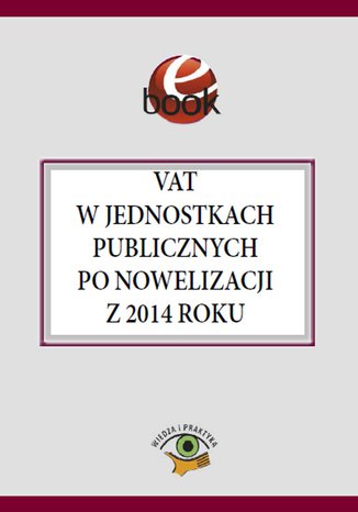 VAT w jednostkach publicznych po nowelizacji z 2014 roku