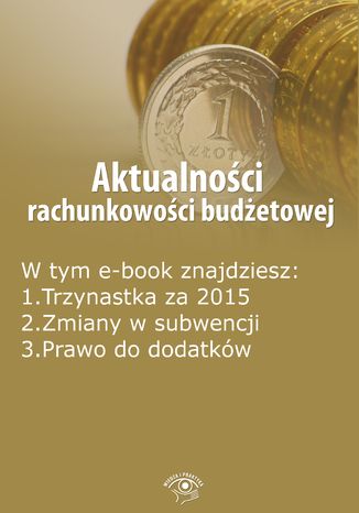 Aktualności rachunkowości budżetowej, wydanie luty 2016 r