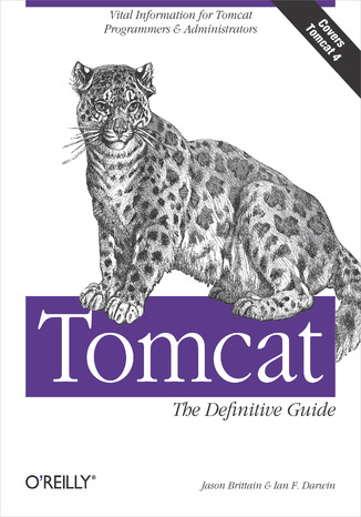 Tomcat: The Definitive Guide. The Definitive Guide