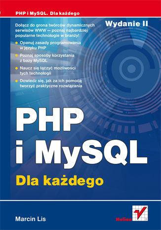 PHP i MySQL. Dla każdego. Wydanie II