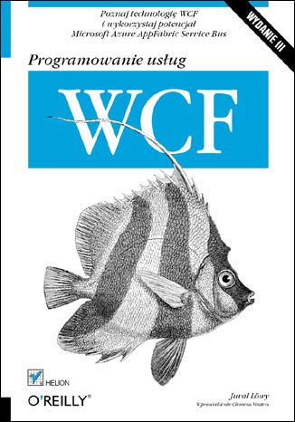 Programowanie usług WCF. Wydanie III